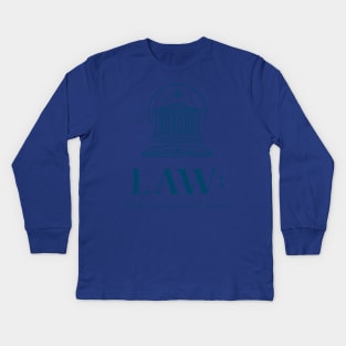 LAW: WHERE EVERY WORD COUNTS Lawyers Kids Long Sleeve T-Shirt